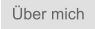 Über mich